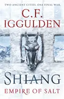 Shiang - Empire of Salt Cartea a II-a - Shiang - Empire of Salt Book II