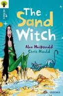 Oxford Reading Tree All Stars: Oxford Level 9 Vrăjitoarea de nisip - Level 9 - Oxford Reading Tree All Stars: Oxford Level 9 The Sand Witch - Level 9
