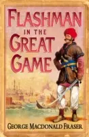 Flashman în Marele Joc - Flashman in the Great Game