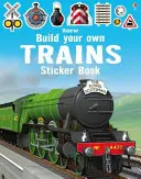 Construiește-ți propriile trenuri Carte de autocolante - Build Your Own Trains Sticker Book