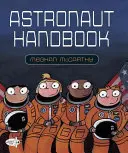 Manualul astronauților - Astronaut Handbook