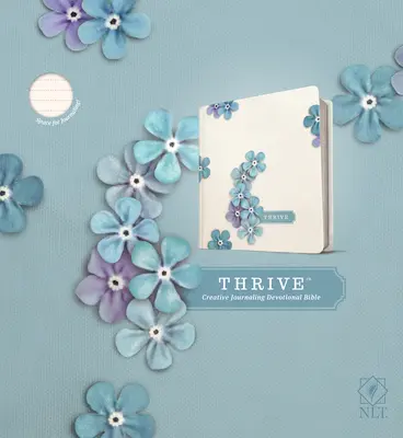 NLT Thrive Creative Journaling Devotional Bible (cu copertă tare, Flori albastre) - NLT Thrive Creative Journaling Devotional Bible (Hardcover, Blue Flowers)