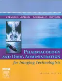 Farmacologie și administrarea medicamentelor pentru tehnologi în imagistică - Pharmacology and Drug Administration for Imaging Technologists