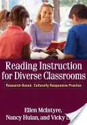 Instruirea lecturii pentru clase diverse: Practică bazată pe cercetare, responsabilă din punct de vedere cultural - Reading Instruction for Diverse Classrooms: Research-Based, Culturally Responsive Practice