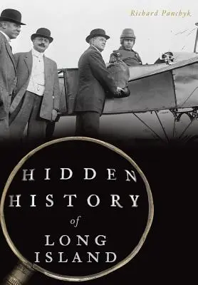Istoria ascunsă a Long Island - Hidden History of Long Island