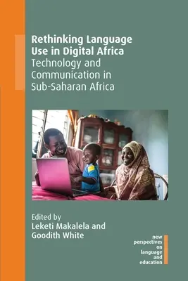 Regândirea utilizării limbilor în Africa digitală: Tehnologie și comunicare în Africa Subsahariană, 92 - Rethinking Language Use in Digital Africa: Technology and Communication in Sub-Saharan Africa, 92
