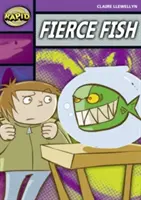 Lectura rapidă: Fierce Fish (Etapa 1, Nivelul 1B) - Rapid Reading: Fierce Fish (Stage 1, Level 1B)