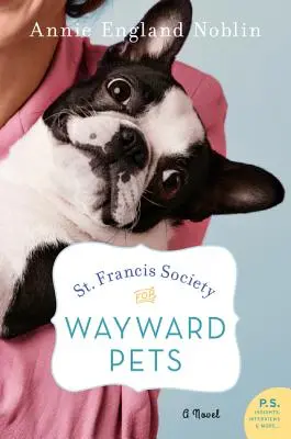 Societatea St. Francis pentru animale de companie rătăcite - St. Francis Society for Wayward Pets