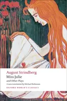 Miss Julie și alte piese de teatru - Miss Julie and Other Plays