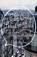 Singura stradă din Paris: Viața pe Rue Des Martyrs - The Only Street in Paris: Life on the Rue Des Martyrs