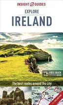 Insight Guides Explore Ireland (Ghid de călătorie cu Free Ebook) - Insight Guides Explore Ireland (Travel Guide with Free Ebook)