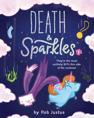 Moarte și sclipiri: Book 1 - Death & Sparkles: Book 1