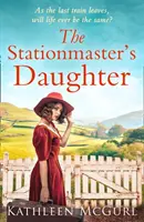 Fiica șefului de gară (Stationmaster's Daughter) - Stationmaster's Daughter