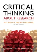Gândire critică despre cercetare: Psihologie și domenii conexe - Critical Thinking about Research: Psychology and Related Fields