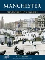 Manchester - Amintiri fotografice - Manchester - Photographic Memories