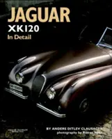 Jaguar XK120 în detaliu - Jaguar XK120 in Detail