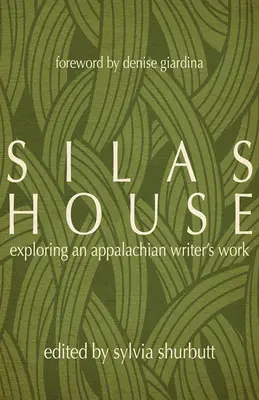 Silas House: Explorarea operei unui scriitor din Apalași - Silas House: Exploring an Appalachian Writer's Work