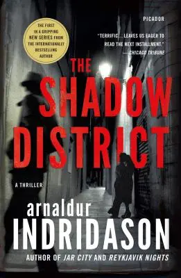 The Shadow District: Un thriller - The Shadow District: A Thriller