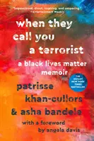 Când te numesc terorist: A Black Lives Matter Memoir - When They Call You a Terrorist: A Black Lives Matter Memoir
