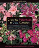 Cultivarea plantelor perene în climatele reci - Growing Perennials in Cold Climates