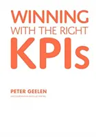Câștigarea cu Kpis-ul potrivit - Winning with the Right Kpis
