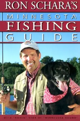 Ghidul de pescuit Minnesota al lui Ron Schara - Ron Schara's Minnesota Fishing Guide