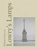 Lămpile lui Lowry - Lowry's Lamps