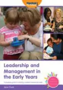 Leadership și management în primii ani de viață - Leadership and Management in the Early Years