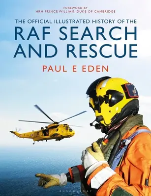 Istoria oficială ilustrată a căutării și salvării RAF - The Official Illustrated History of RAF Search and Rescue