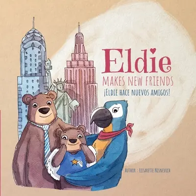 Eldie își face noi prieteni! / Eldie hace nuevos amigos! - Eldie makes new friends! / Eldie hace nuevos amigos!