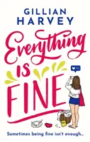 Totul este bine - Everything Is Fine