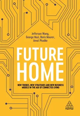 Casa viitorului în era 5g: Strategii de nouă generație pentru o viață hiperconectată - The Future Home in the 5g Era: Next Generation Strategies for Hyper-Connected Living