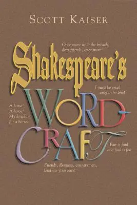 Meșteșugul cuvintelor lui Shakespeare - Shakespeare's Wordcraft