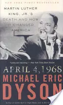 4 aprilie 1968: Moartea lui Martin Luther King Jr. și modul în care a schimbat America - April 4, 1968: Martin Luther King Jr.'s Death and How It Changed America