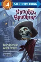 Spooky & Spookier: Patru povești americane cu fantome - Spooky & Spookier: Four American Ghost Stories
