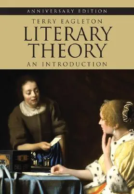 Teoria literară: O introducere - Literary Theory: An Introduction