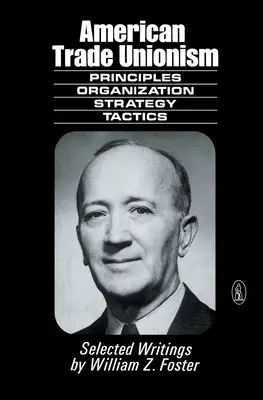 Sindicalismul american - American Trade Unionism