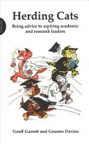 Herding Cats (Format mai mare): Fiind sfaturi pentru liderii academici și de cercetare aspiranți - Herding Cats (Larger Format): Being Advice to Aspiring Academic and Research Leaders
