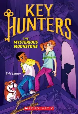 Piatra misterioasă a lunii (Key Hunters #1), 1 - The Mysterious Moonstone (Key Hunters #1), 1