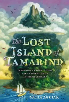 Insula pierdută a lui Tamarind - The Lost Island of Tamarind
