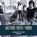 Ac/DC: 1973 - 1980: Anii Bon Scott - Ac/DC: 1973 - 1980: The Bon Scott Years