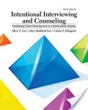 Interviul și consilierea intențională: Facilitarea dezvoltării clientului într-o societate multiculturală - Intentional Interviewing and Counseling: Facilitating Client Development in a Multicultural Society