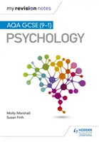 Notele mele de revizuire: AQA GCSE (9-1) Psihologie - My Revision Notes: AQA GCSE (9-1) Psychology