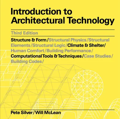 Introducere în tehnologia arhitecturii - Introduction to Architectural Technology