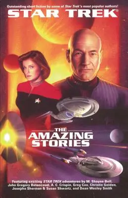 Star Trek: The Next Generation: The Amazing Stories Anthology - The Star Trek: The Next Generation: The Amazing Stories Anthology