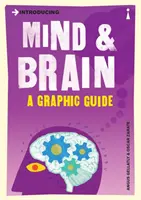 Introducere în minte și creier: Un ghid grafic - Introducing Mind and Brain: A Graphic Guide