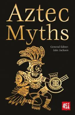 Mituri aztece - Aztec Myths