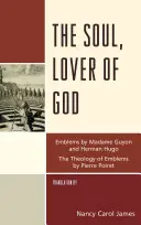 Sufletul, iubitor de Dumnezeu - The Soul, Lover of God