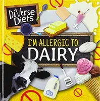 Sunt alergic la lactate - I'm Allergic to Dairy