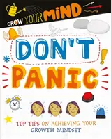 Cultivă-ți mintea: Nu intrați în panică - Grow Your Mind: Don't Panic